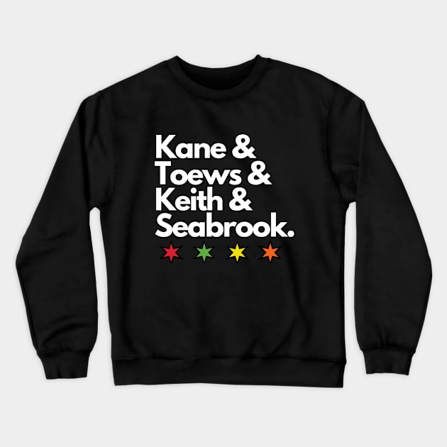 Kane & Toews & Keith & Seabrook Crewneck Sweatshirt by Madhouse Chicago Hockey Podcast